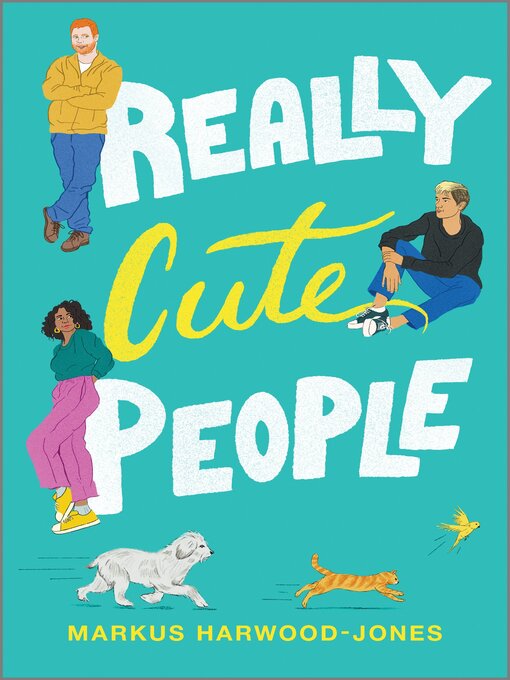 Title details for Really Cute People by Markus Harwood-Jones - Available